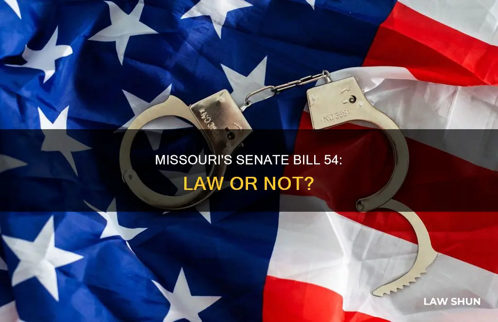 did missouri sb 54 become law