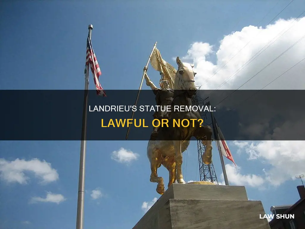 did mitch landrieu break the law by removing statues