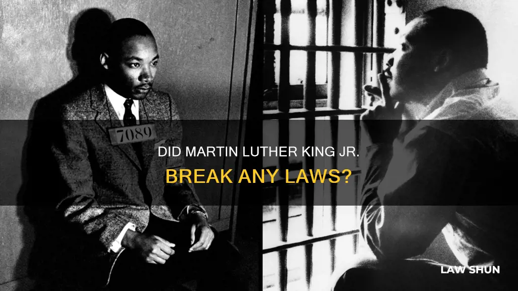 did mlk break any laws