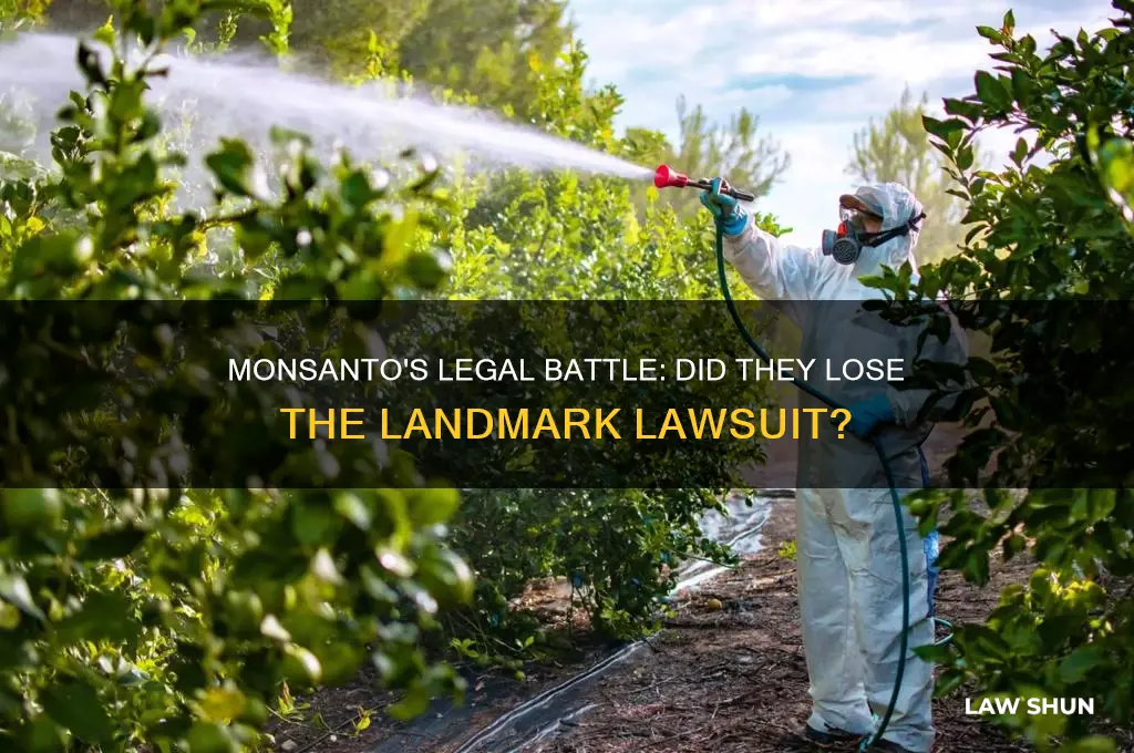 did monsantos lose law suit