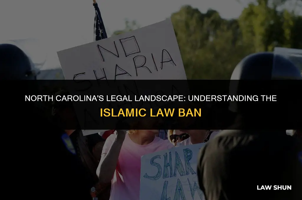 did n carolina ban islamic law