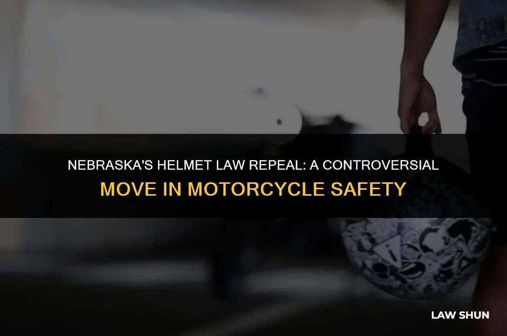 did nebraska repeal the helmet law