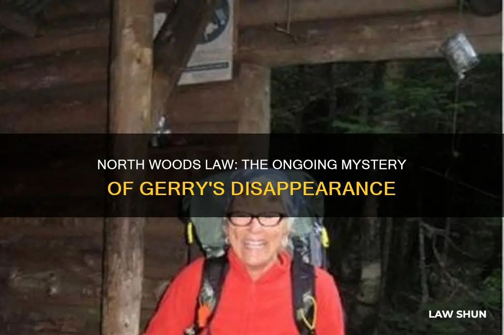 did north woods law ever find gerry