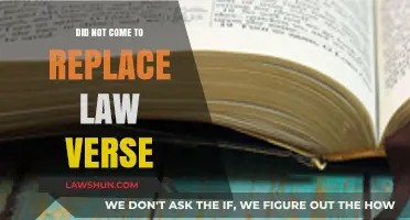 Did Not Come to Replace Law Verse: Understanding Its True Purpose