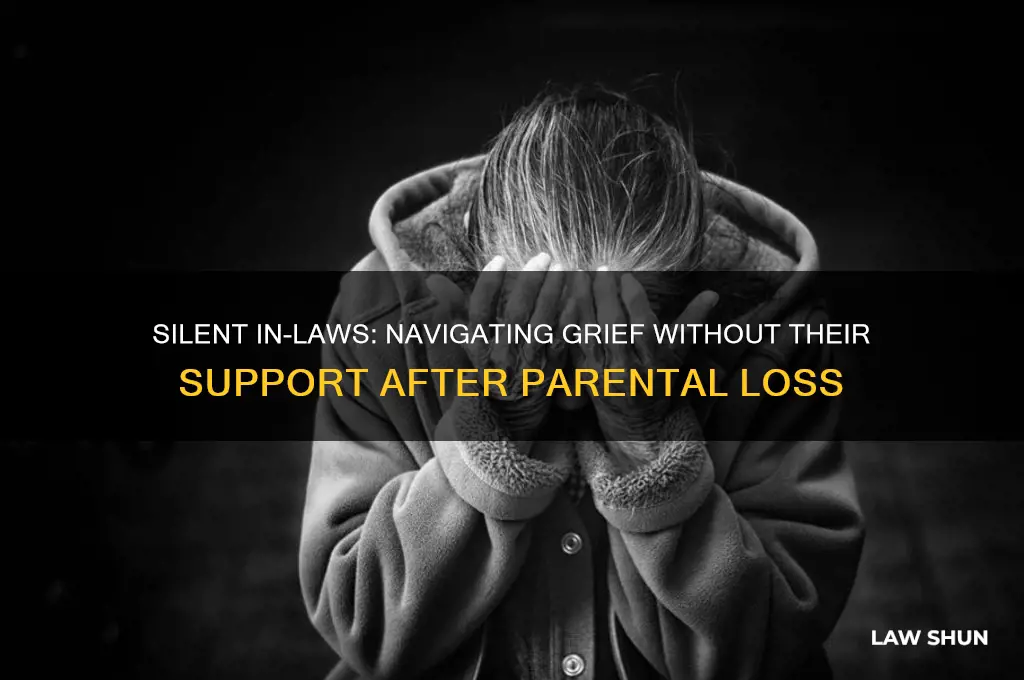 did not hear from in laws after death of parents