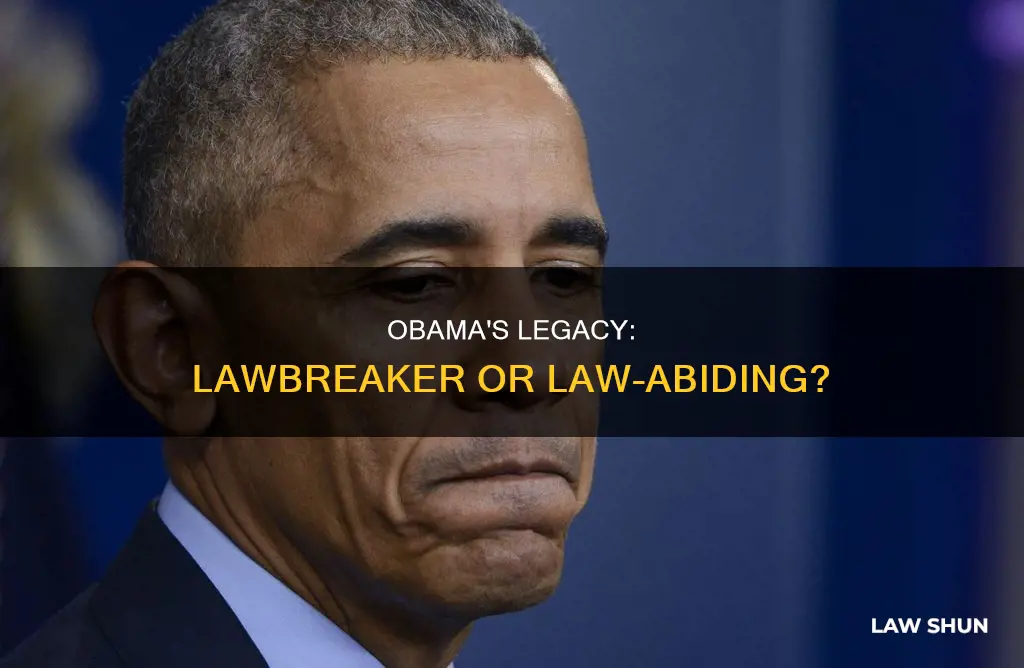 did obama break the law yes or no