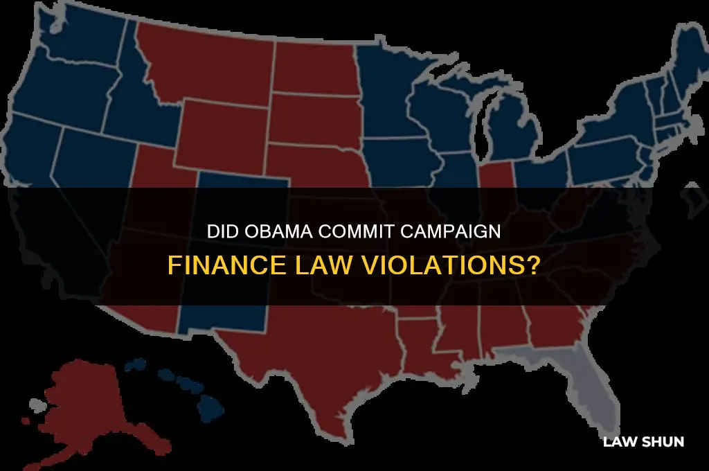 did obama commit campaign finance laws