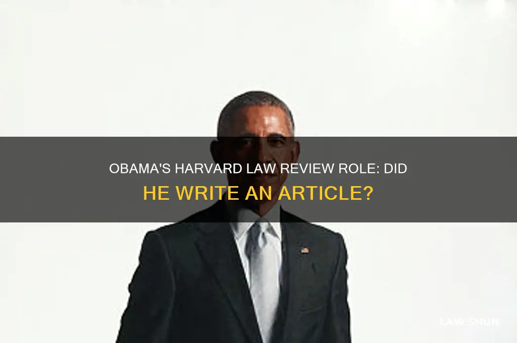 did obama ever write article harvard law review