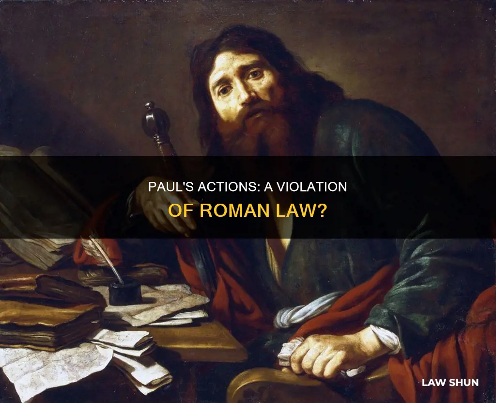 did paul break roman law