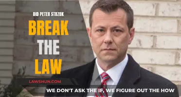 Peter Strzok: Did He Break the Law?