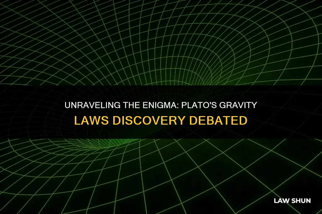 did plato discover laws of gravity