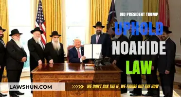 Examining President Trump's Actions: Did He Uphold Noahide Law?