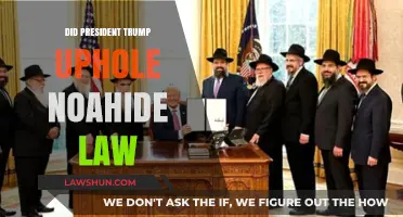 Examining the Impact of President Trump's Policies on Noahide Law