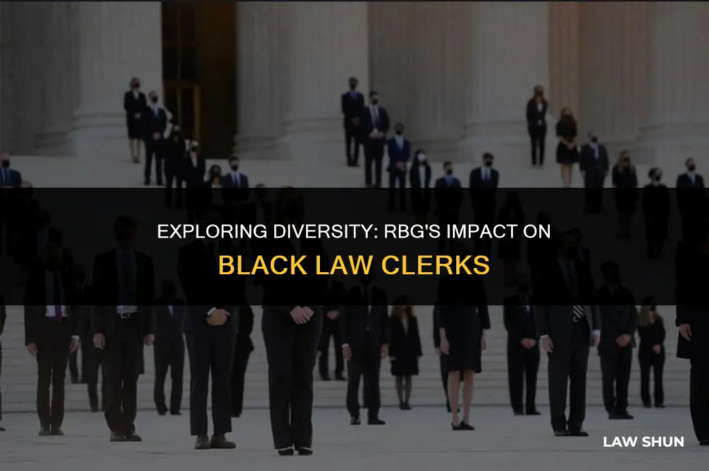 did rbg have black law clerks