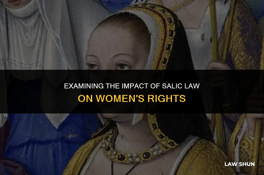 did salic law treat women poorly
