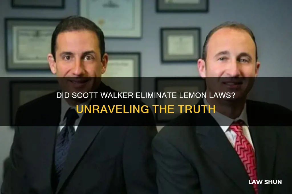 did scott walker eliminate the lemon laws