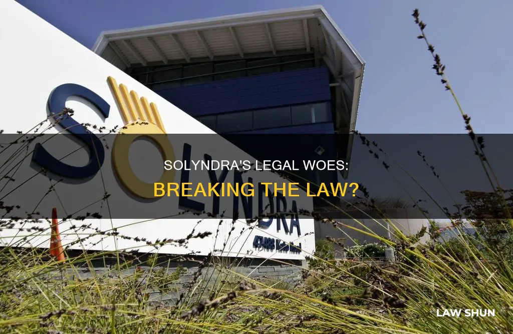 did solyndra break the law