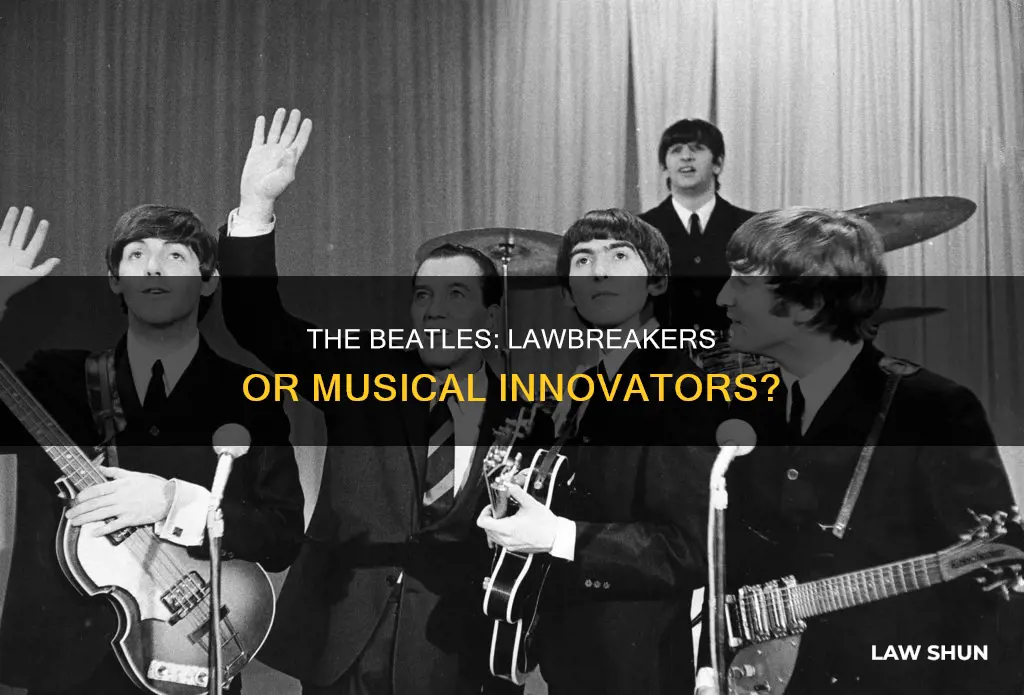 did the beatles break the law