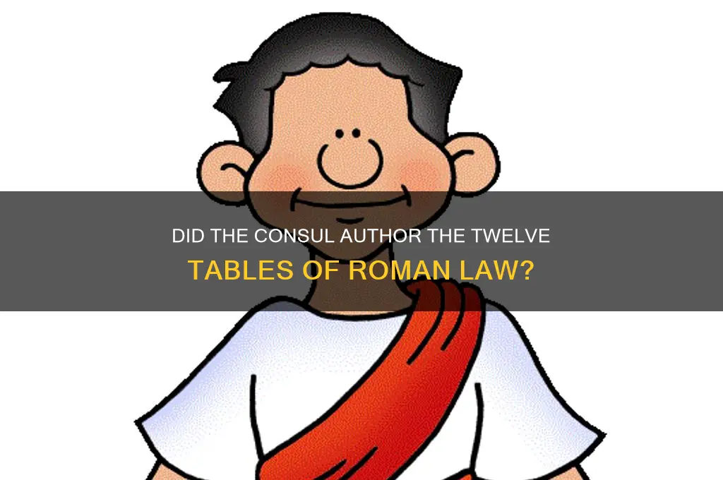 did the consul write the tabels of the 12 laws