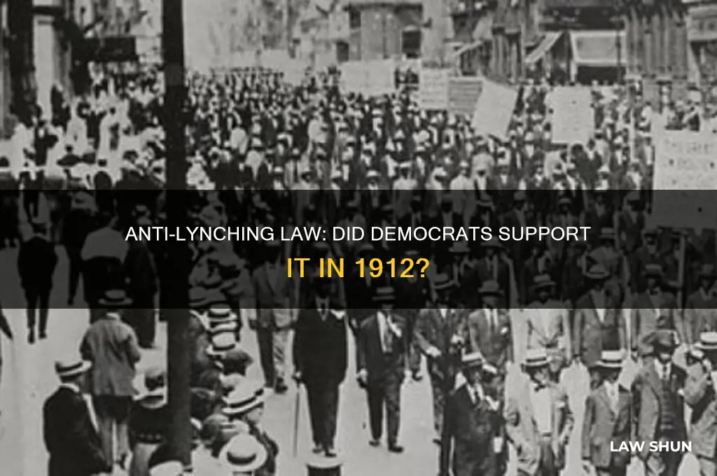 did the democrats in 1912 like the anti lyching law
