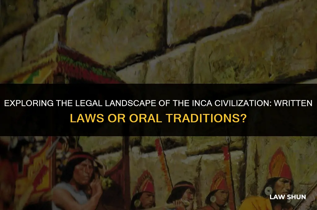 did the inca have written laws