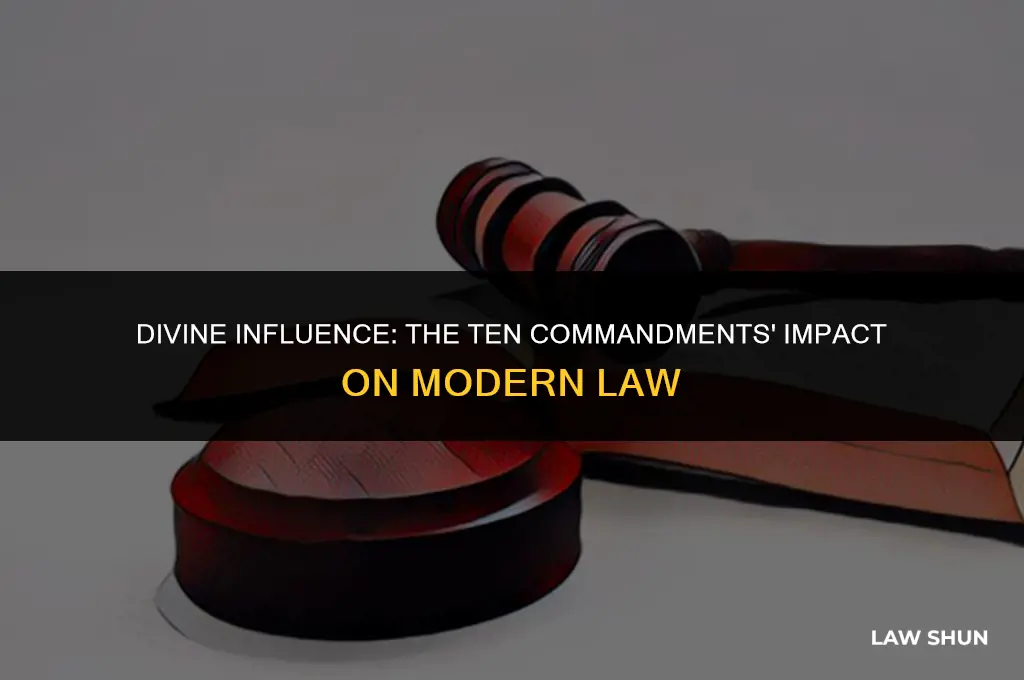 did the ten commandments influence law