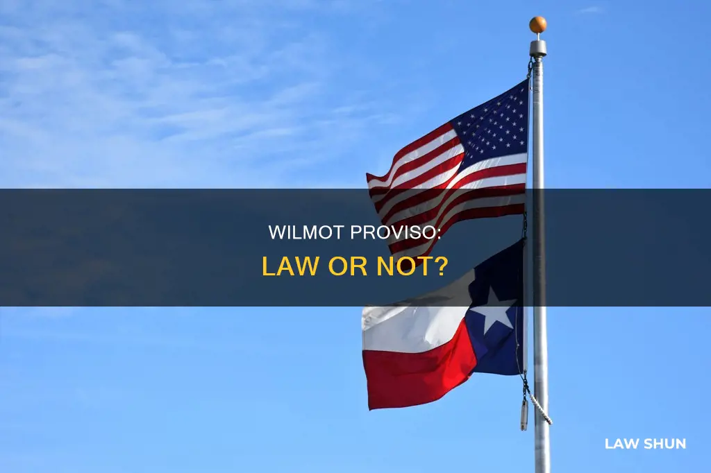 did the wilmot proviso become a law