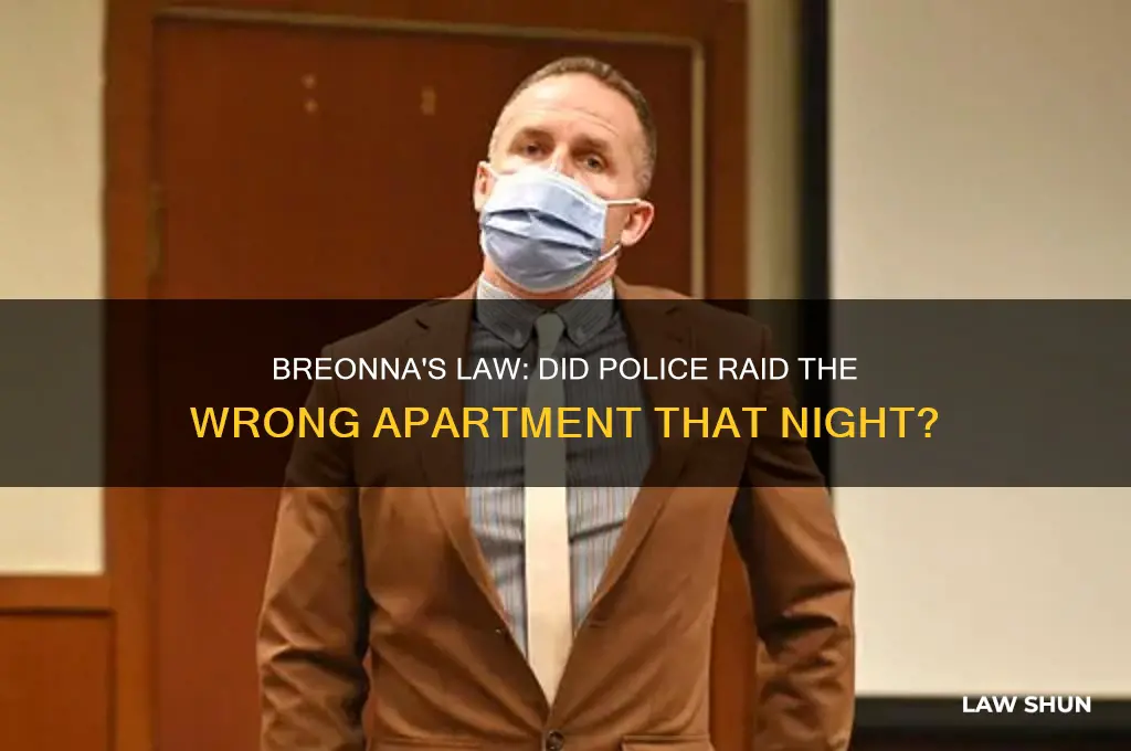 did they have the wrong apartment in breonna