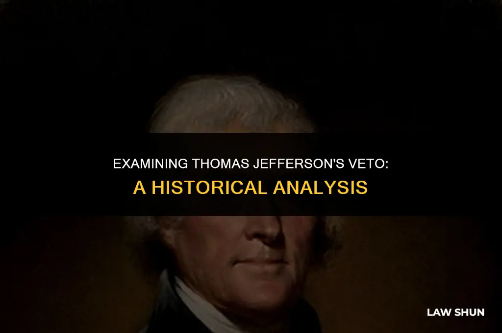 did thomas jefferson veto a law