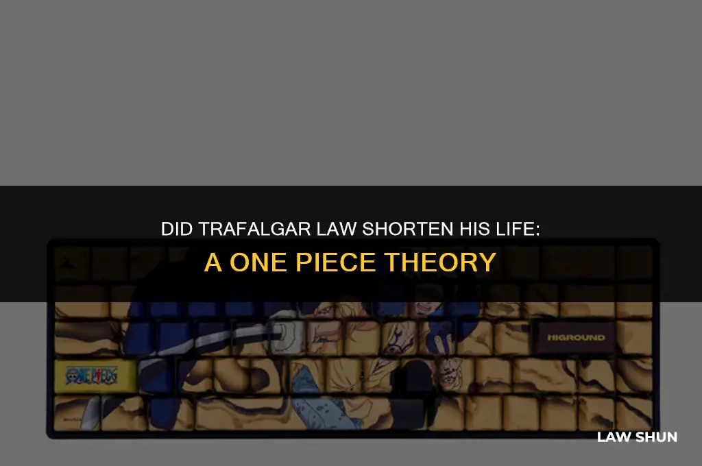 did trafalgar law shorten his life