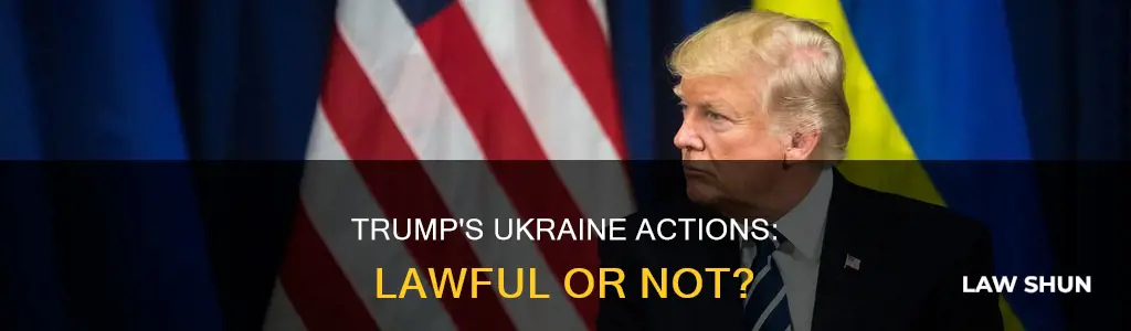 did trump break any law in ukrqine