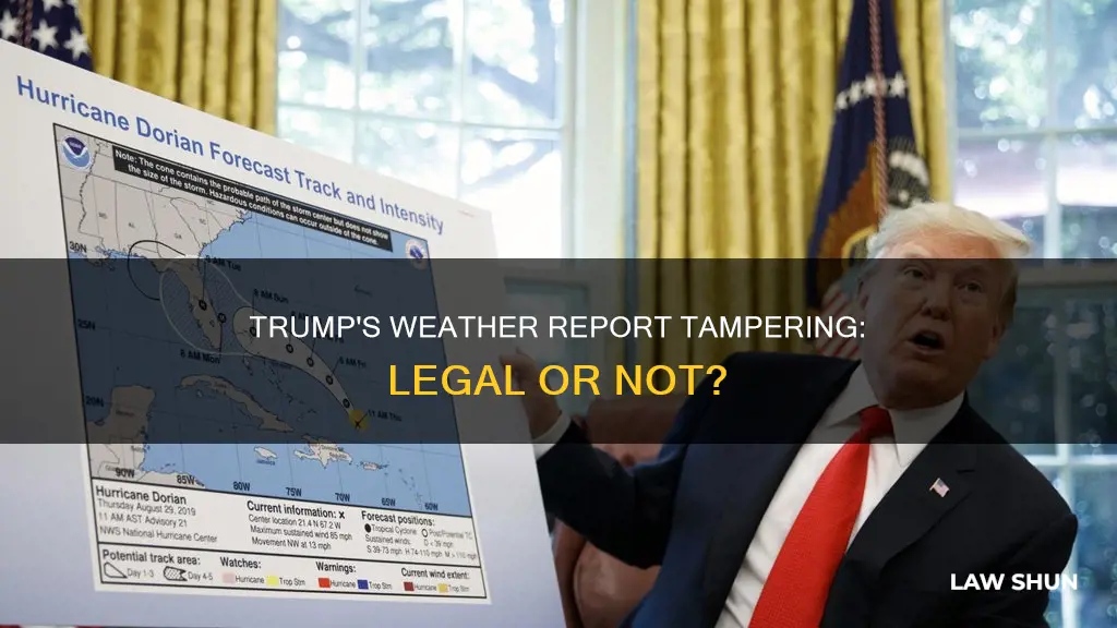 did trump break any laws by doctoring the weather report