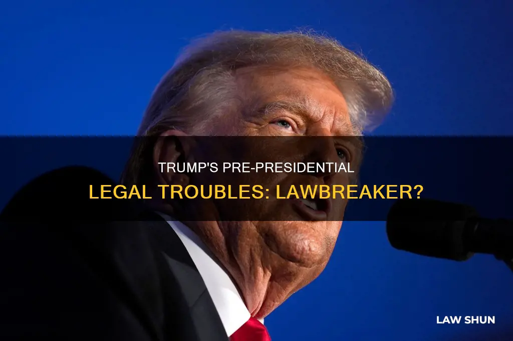 did trump break the law before becomig president