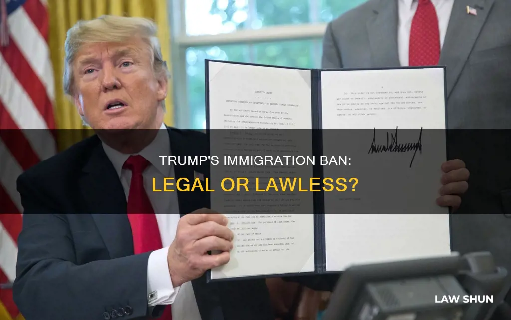 did trump break the law with the immigration ban