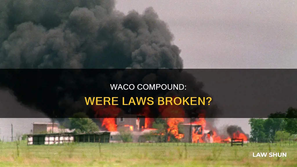 did waco compound break any laws