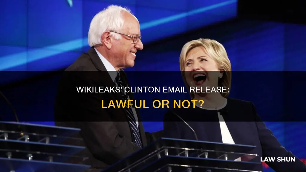 did wikileaks break law by releasing clinton email