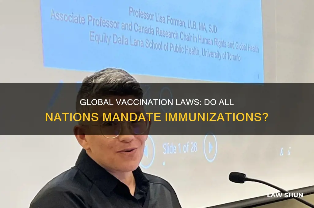 do all countries have vaccination laws