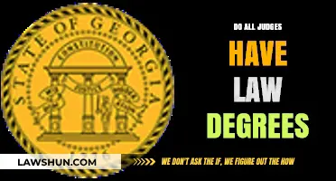 Exploring Judicial Qualifications: Do All Judges Hold Law Degrees?