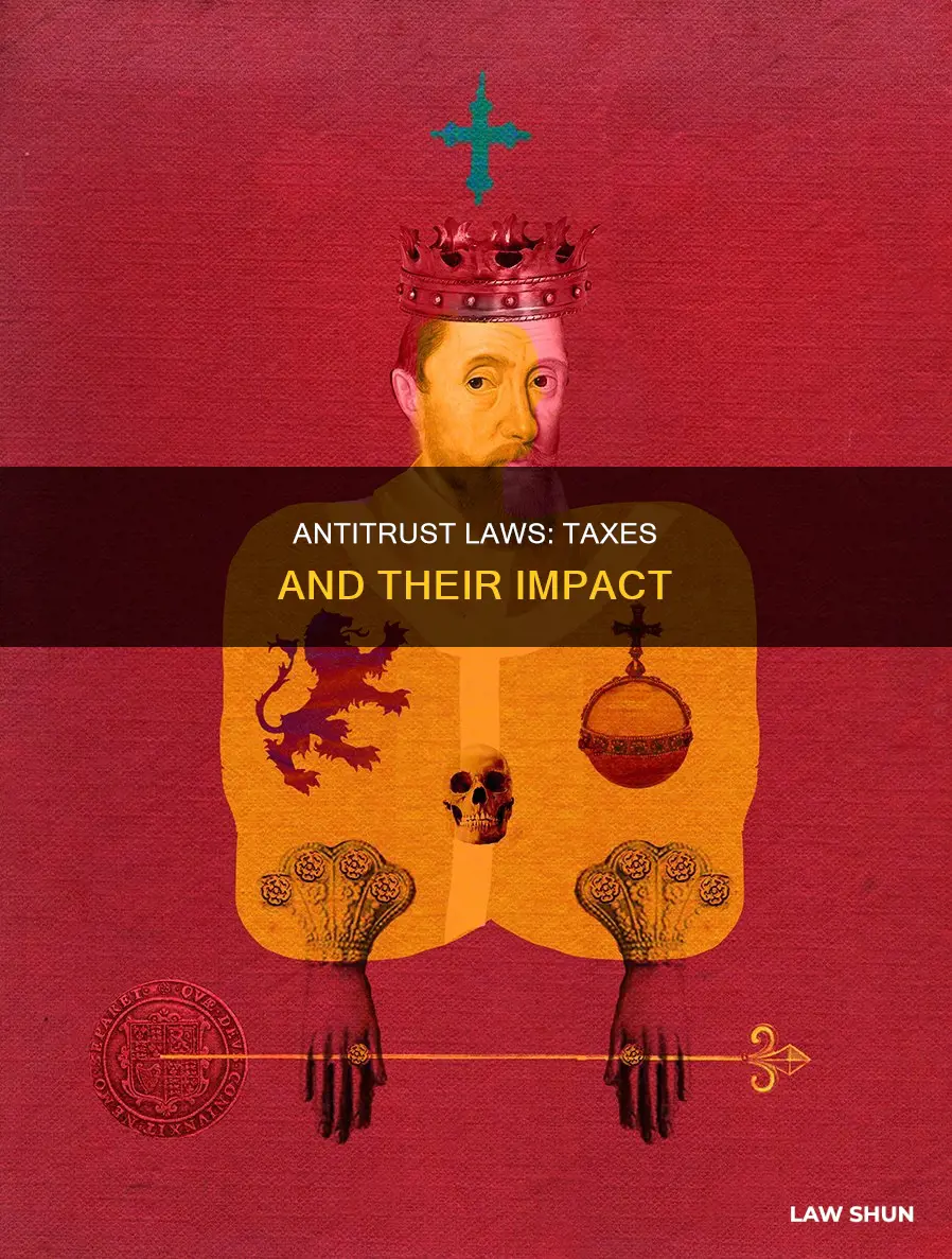 do antitrust laws have taxes