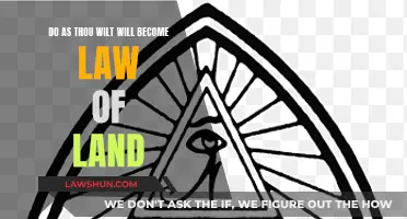 The Land's Law: Do As Thou Wilt