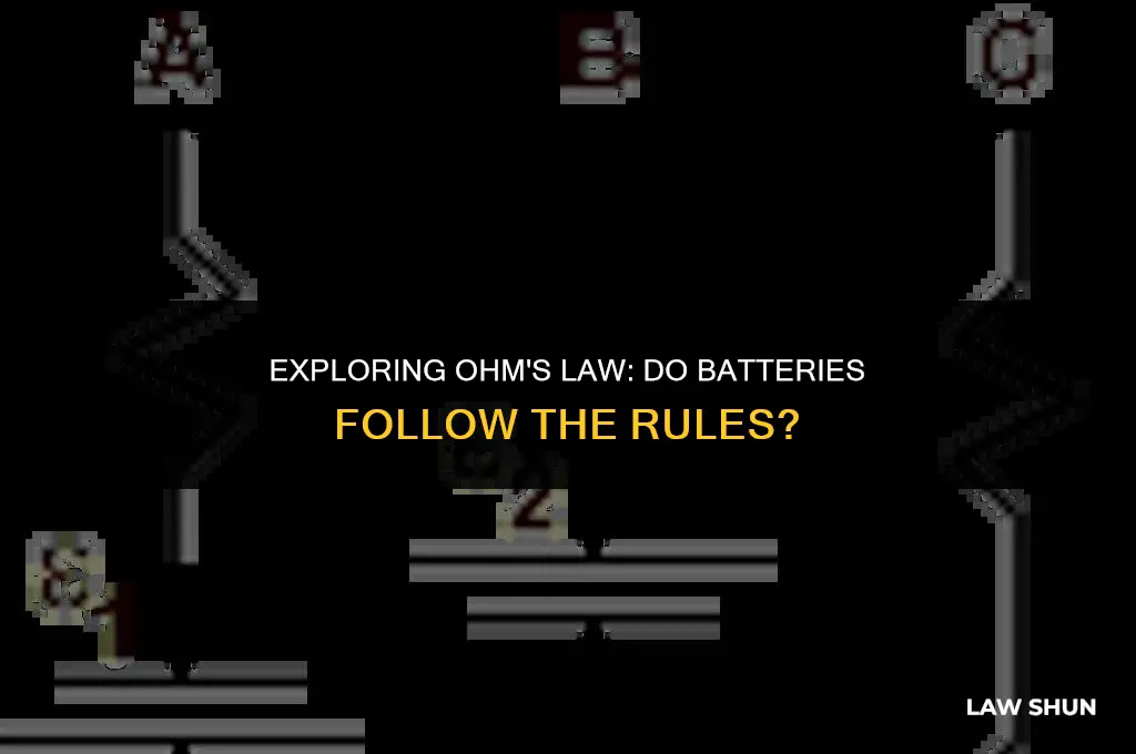 do batteries obey ohm