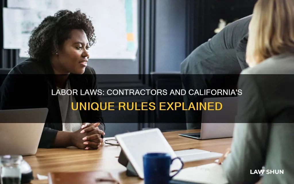 do california labor laws apply to independent contractors