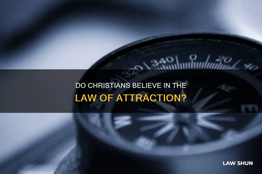 do christians believe in law of attraction