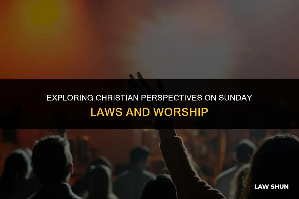 do christians believe in sunday laws