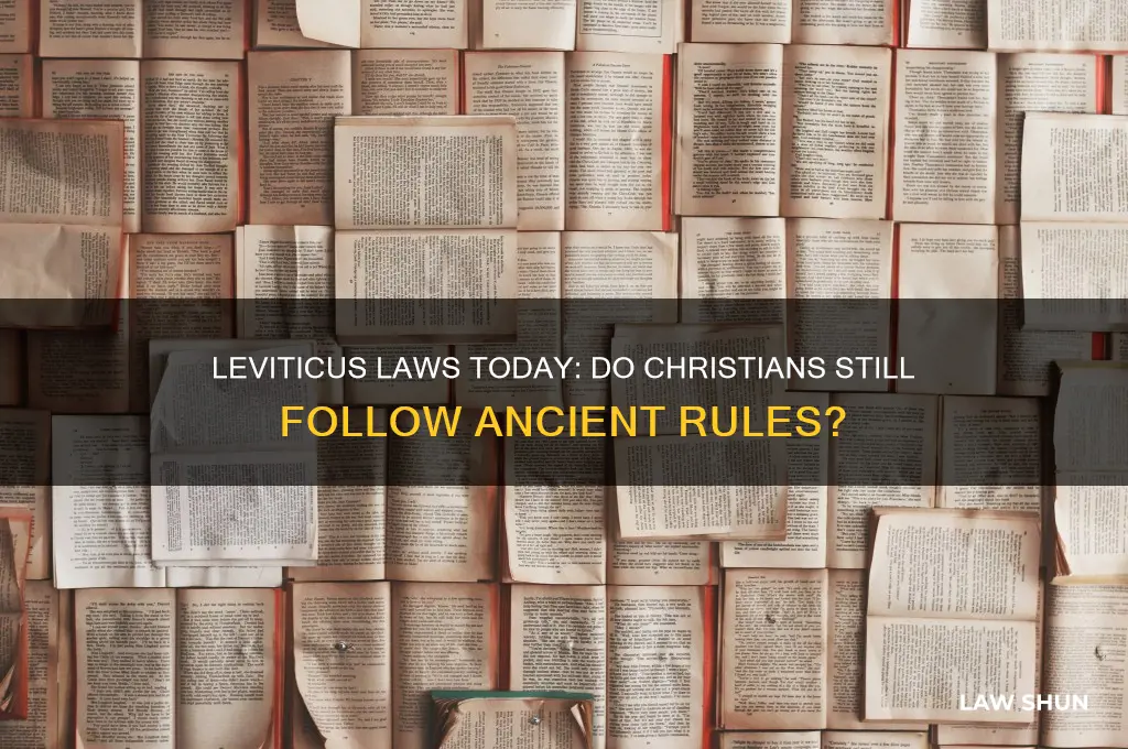 do christians have to live by the laws in leviticus