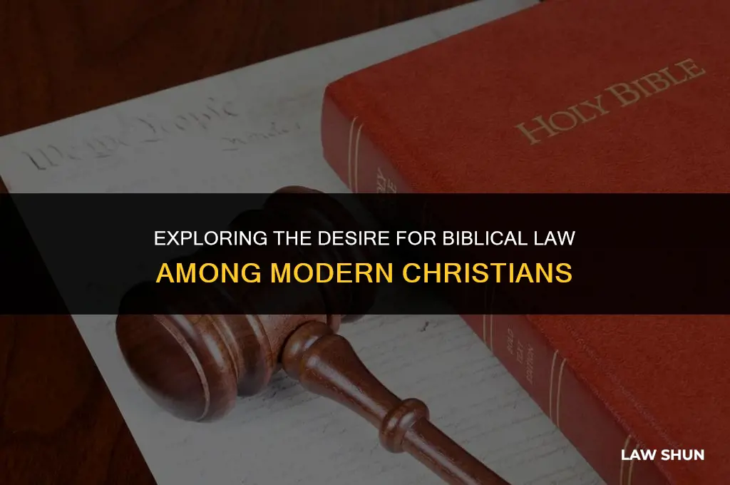 do christians really want biblibal law
