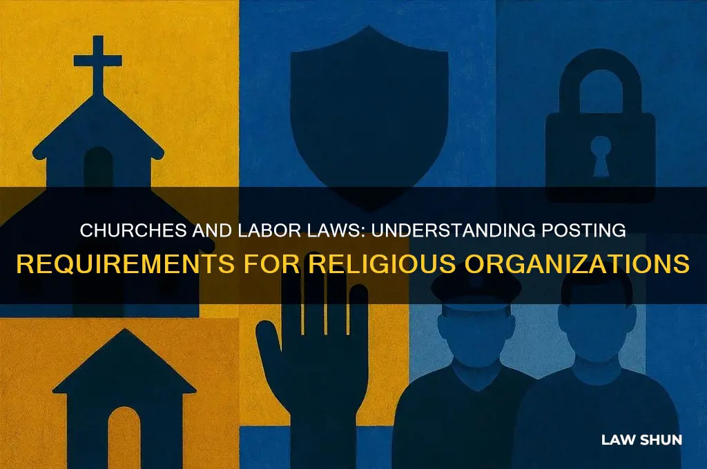 do churches have to post labor laws