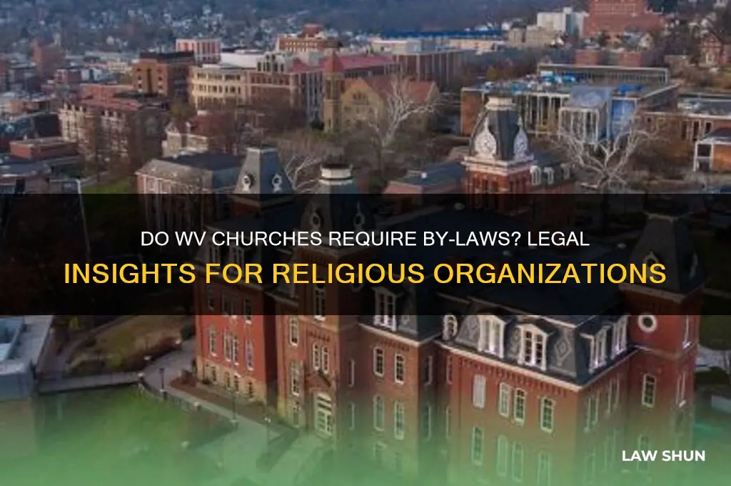 do churches in wv need to have by-laws