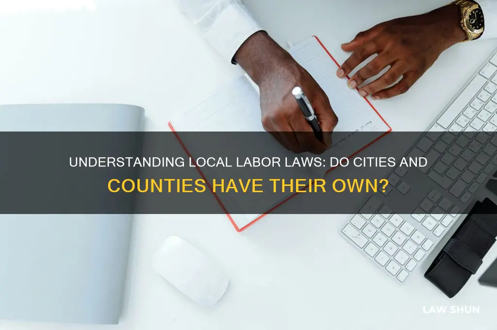 do cities and counties have labor laws