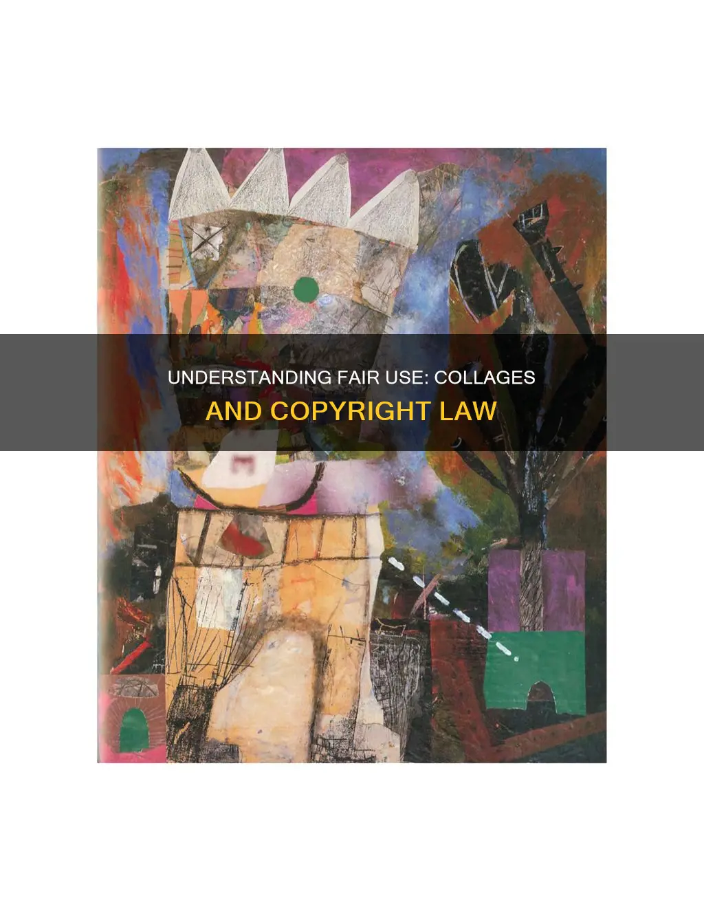 do collages break copyright law